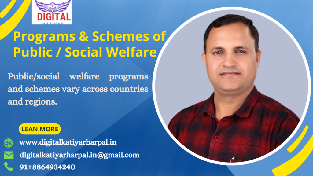 Public/social welfare