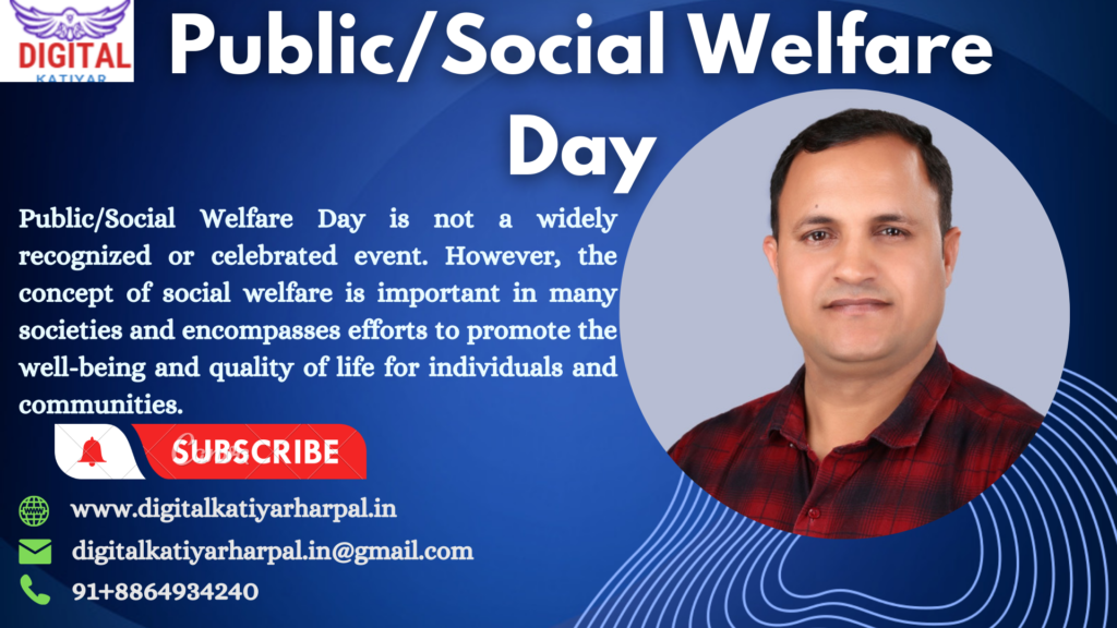Public/social welfare