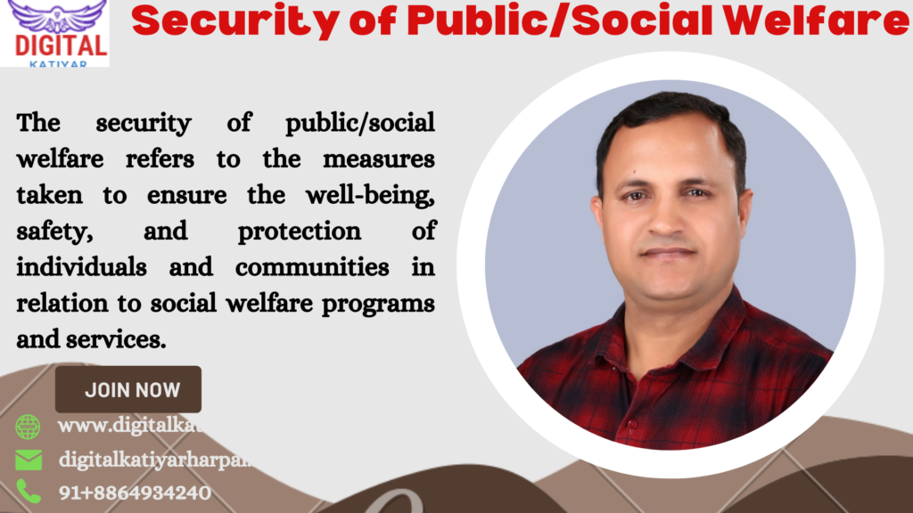 Public/social welfare